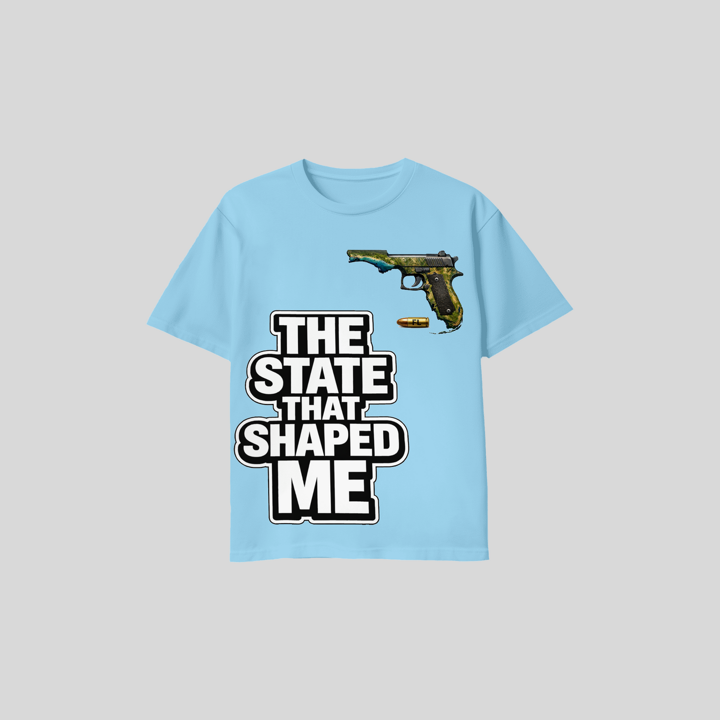 The State That Shaped Me T-Shirt | Street Cred