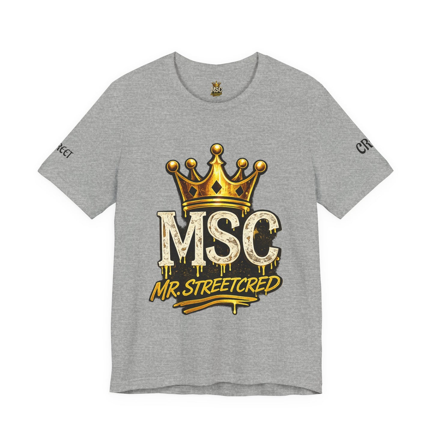 MSC Crown T-Shirt — "My Story Continues" Streetwear Tee