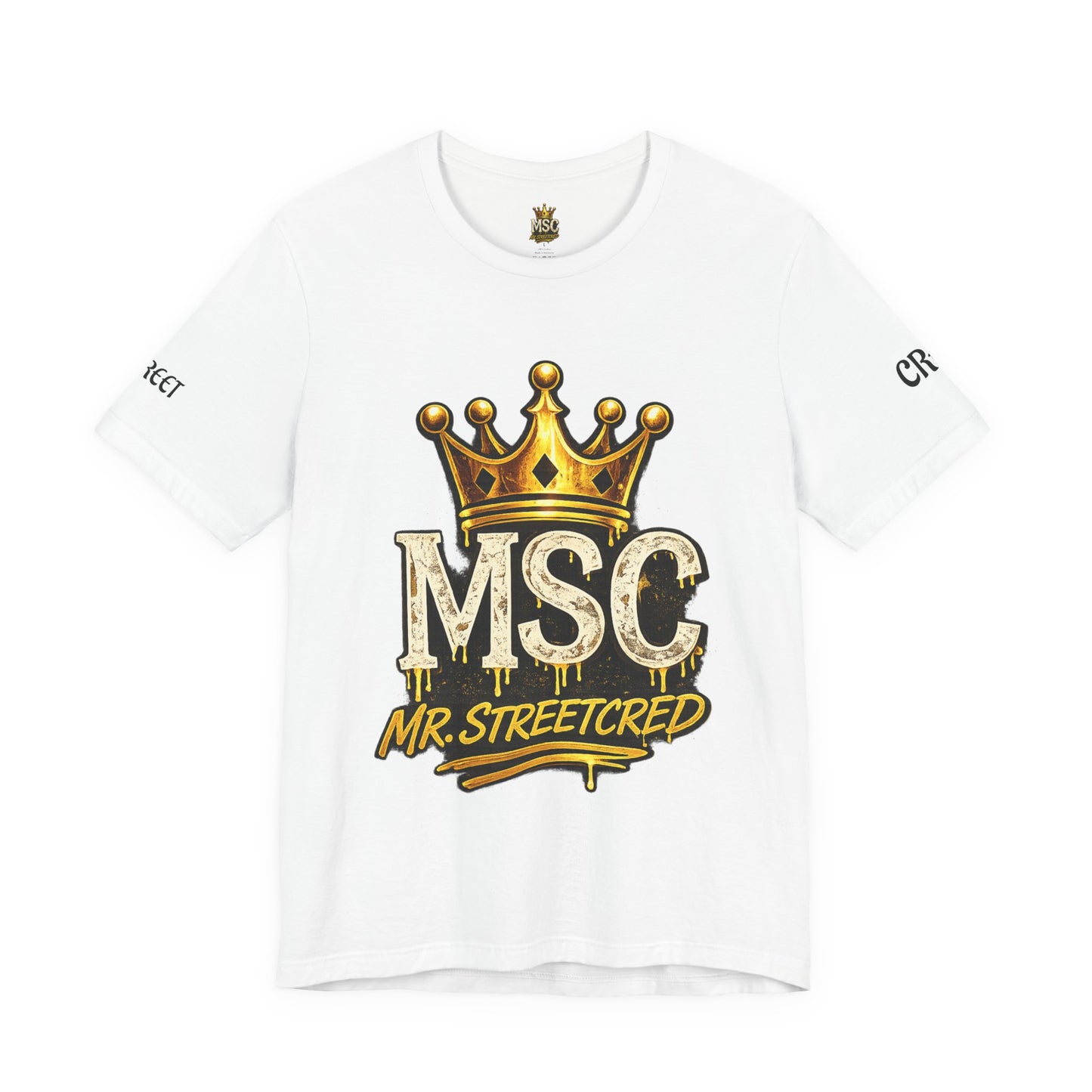 MSC Crown T-Shirt — "My Story Continues" Streetwear Tee