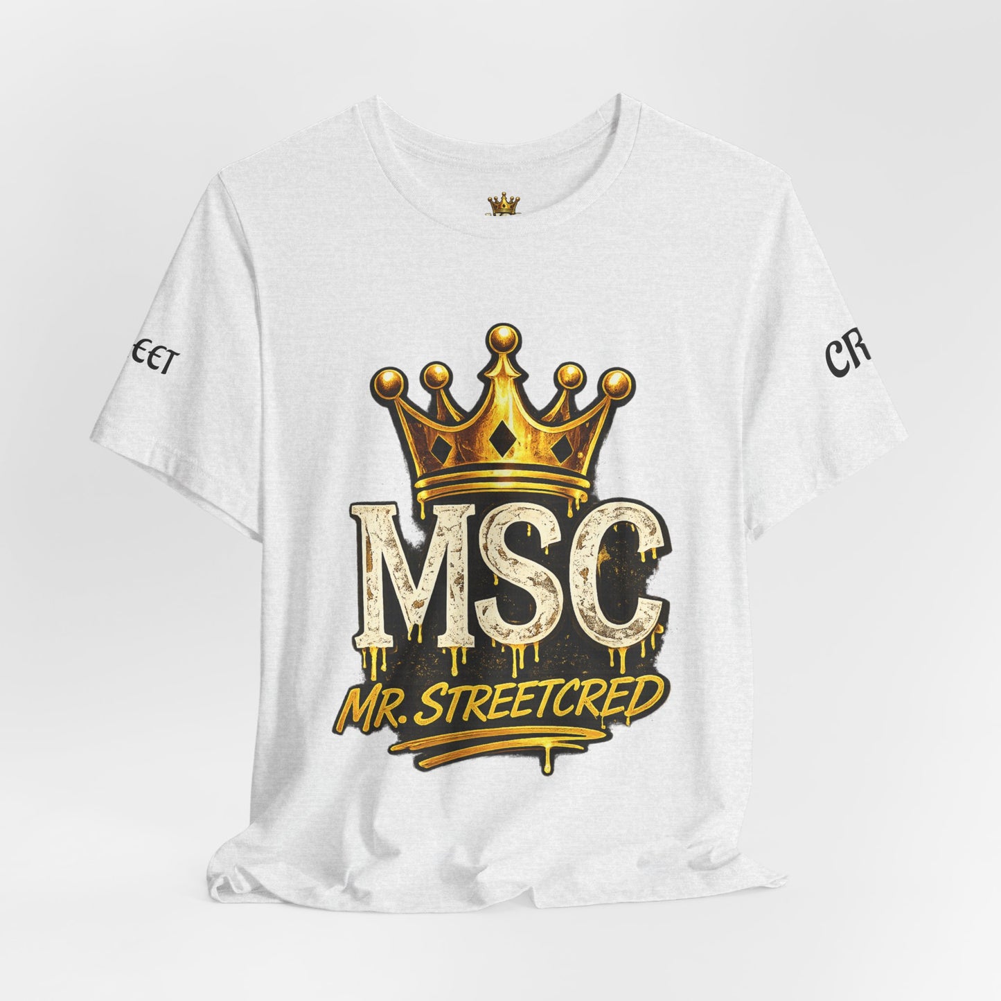 MSC Crown T-Shirt — "My Story Continues" Streetwear Tee