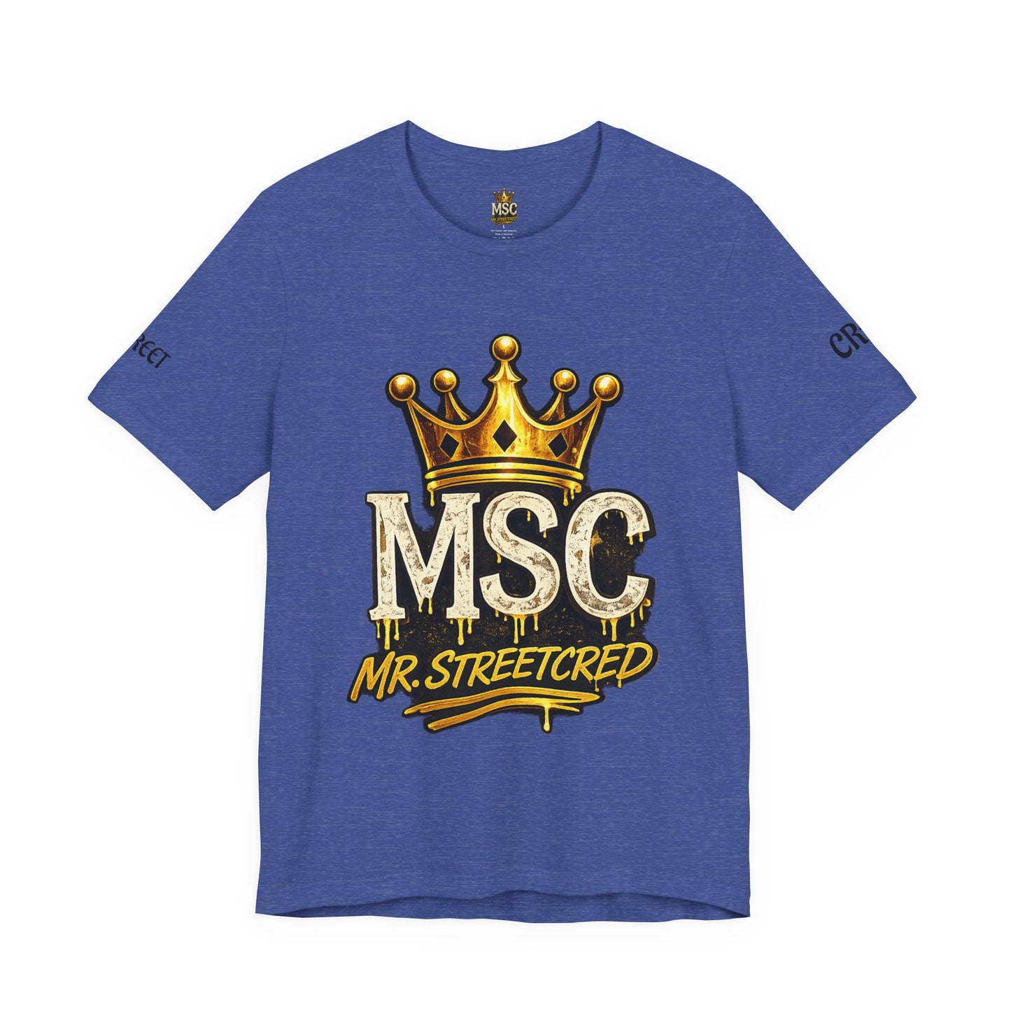 MSC Crown T-Shirt — "My Story Continues" Streetwear Tee
