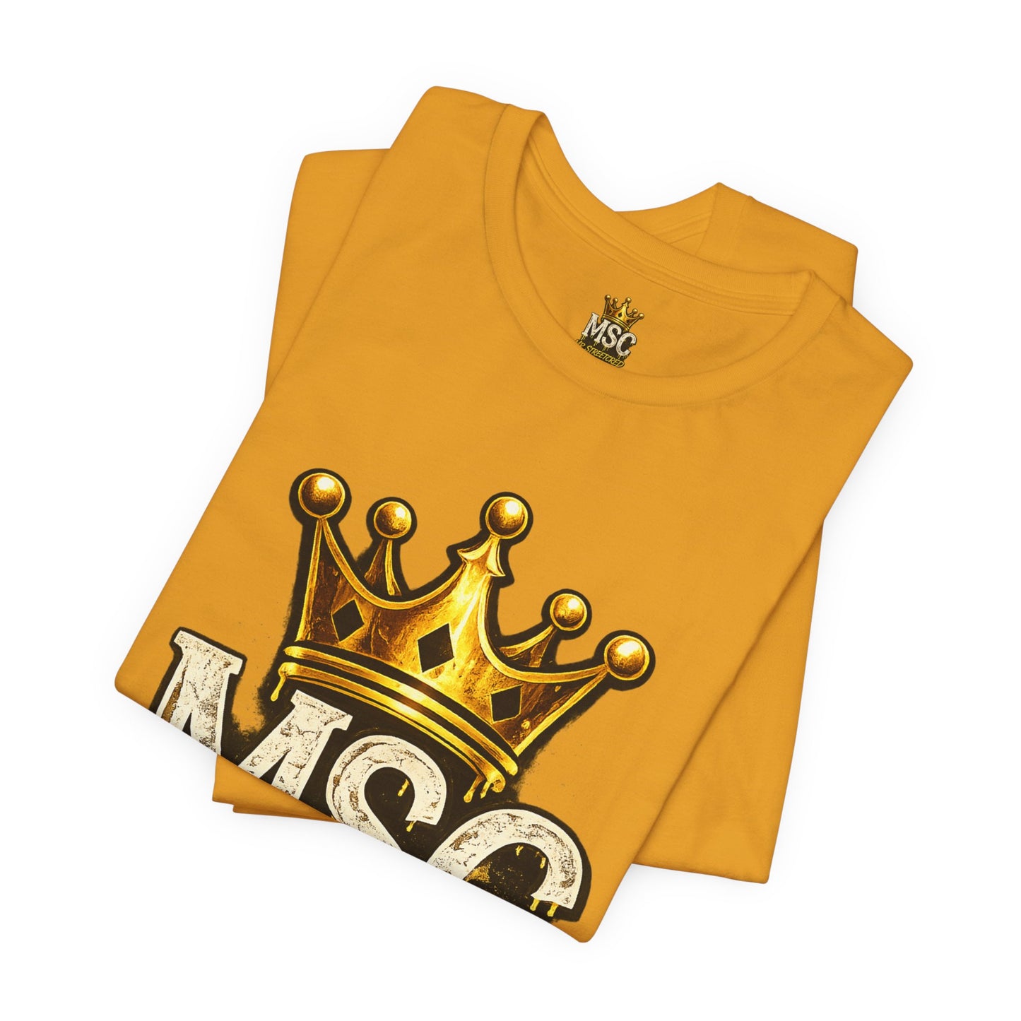 MSC Crown T-Shirt — "My Story Continues" Streetwear Tee