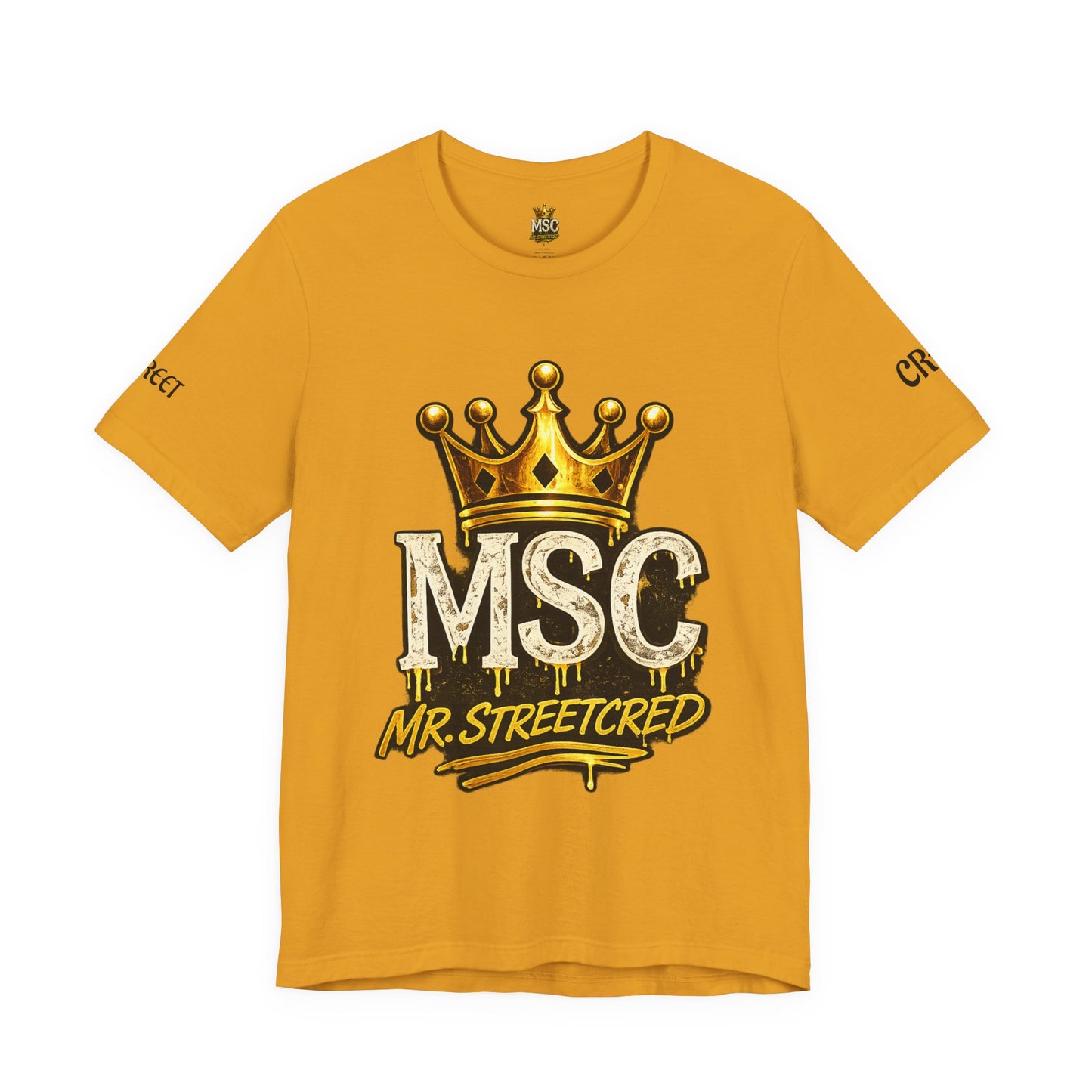 MSC Crown T-Shirt — "My Story Continues" Streetwear Tee