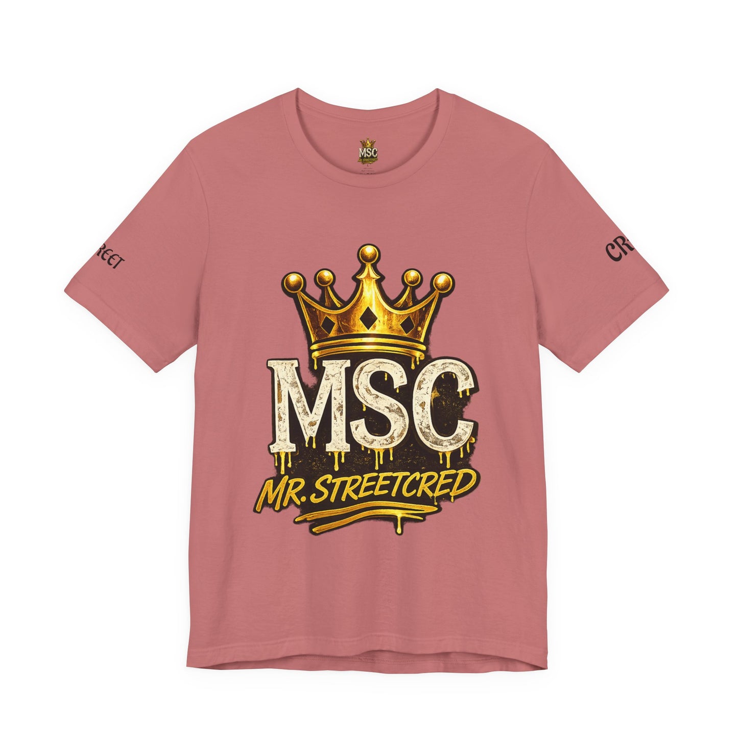 MSC Crown T-Shirt — "My Story Continues" Streetwear Tee