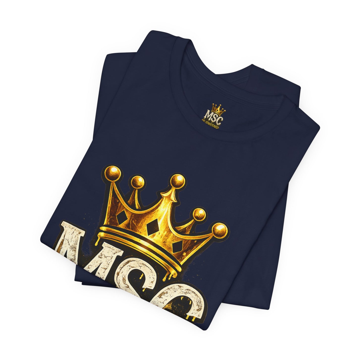 MSC Crown T-Shirt — "My Story Continues" Streetwear Tee