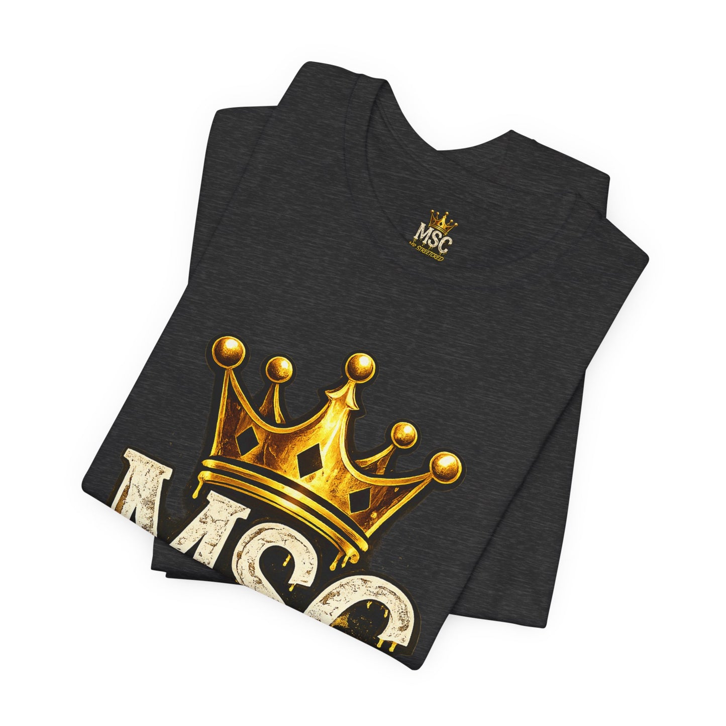 MSC Crown T-Shirt — "My Story Continues" Streetwear Tee