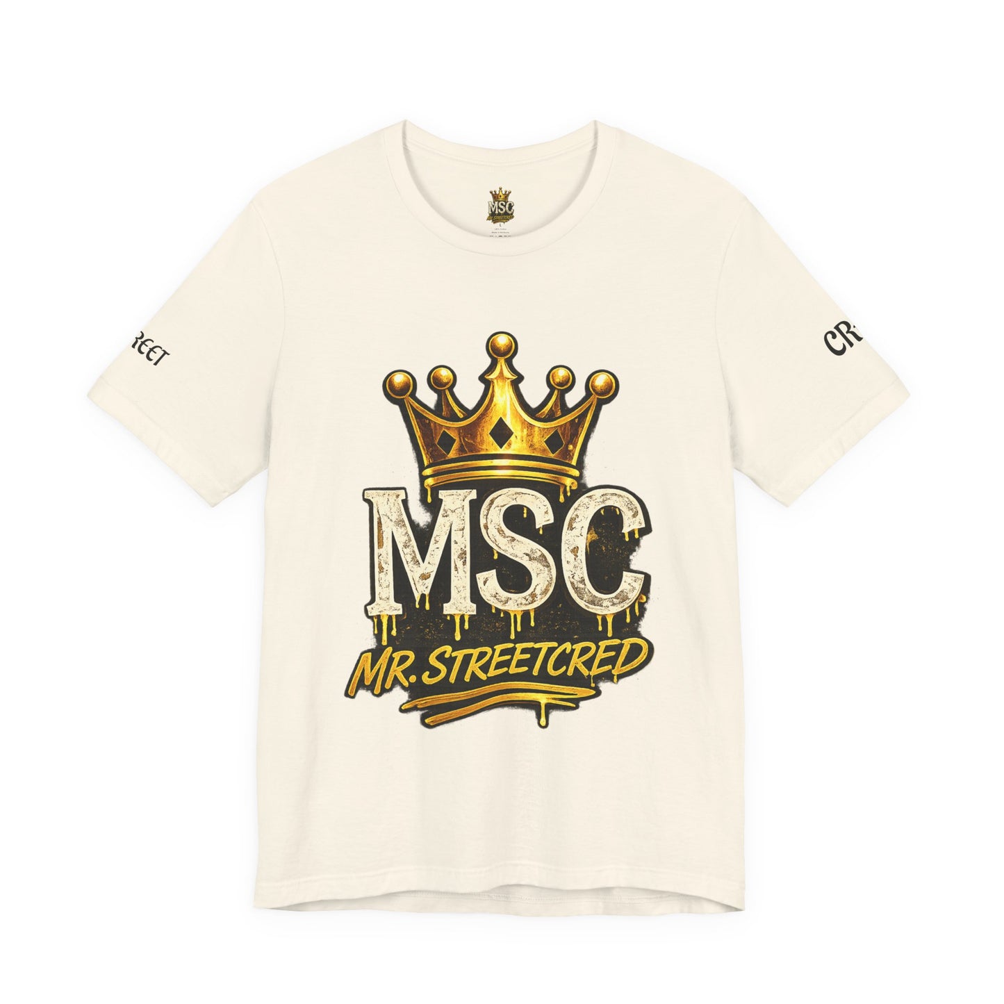 MSC Crown T-Shirt — "My Story Continues" Streetwear Tee