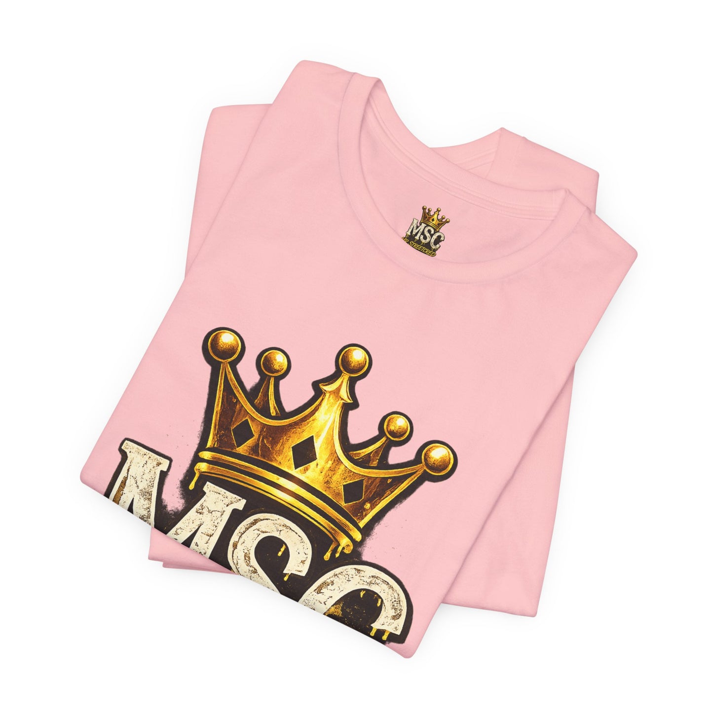 MSC Crown T-Shirt — "My Story Continues" Streetwear Tee