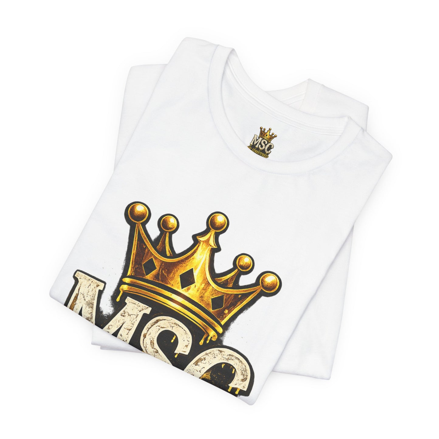 MSC Crown T-Shirt — "My Story Continues" Streetwear Tee
