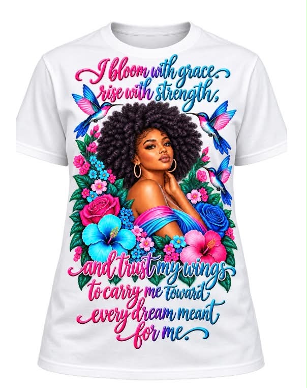I Bloom with Grace Inspiration T Shirt