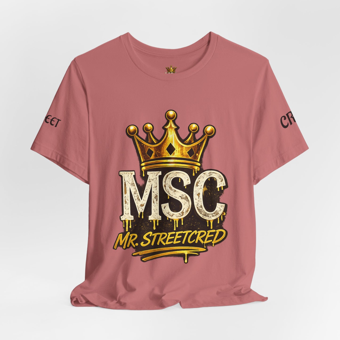 MSC Crown T-Shirt — "My Story Continues" Streetwear Tee