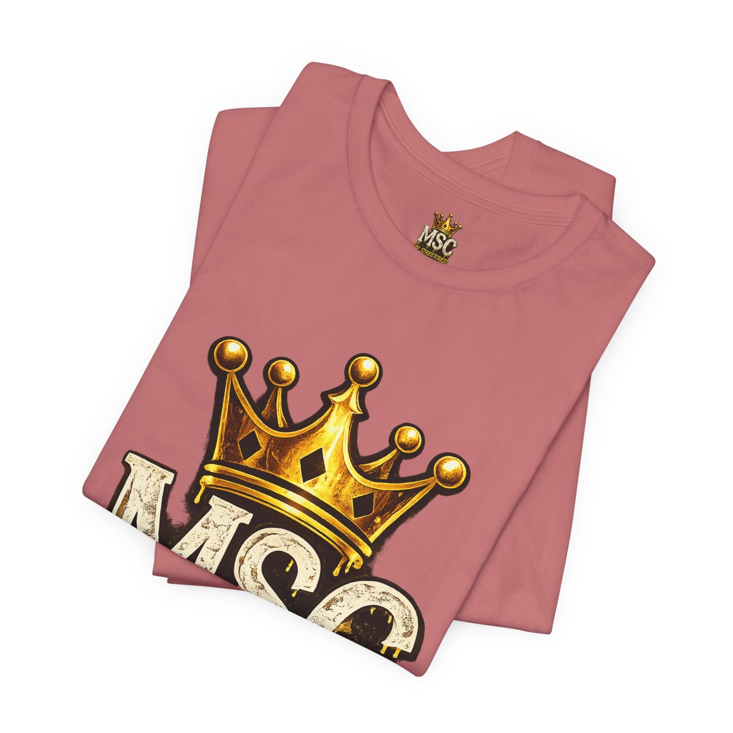 MSC Crown T-Shirt — "My Story Continues" Streetwear Tee
