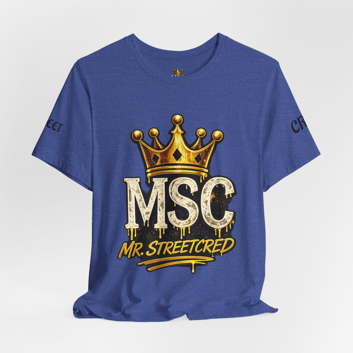 MSC Crown T-Shirt — "My Story Continues" Streetwear Tee