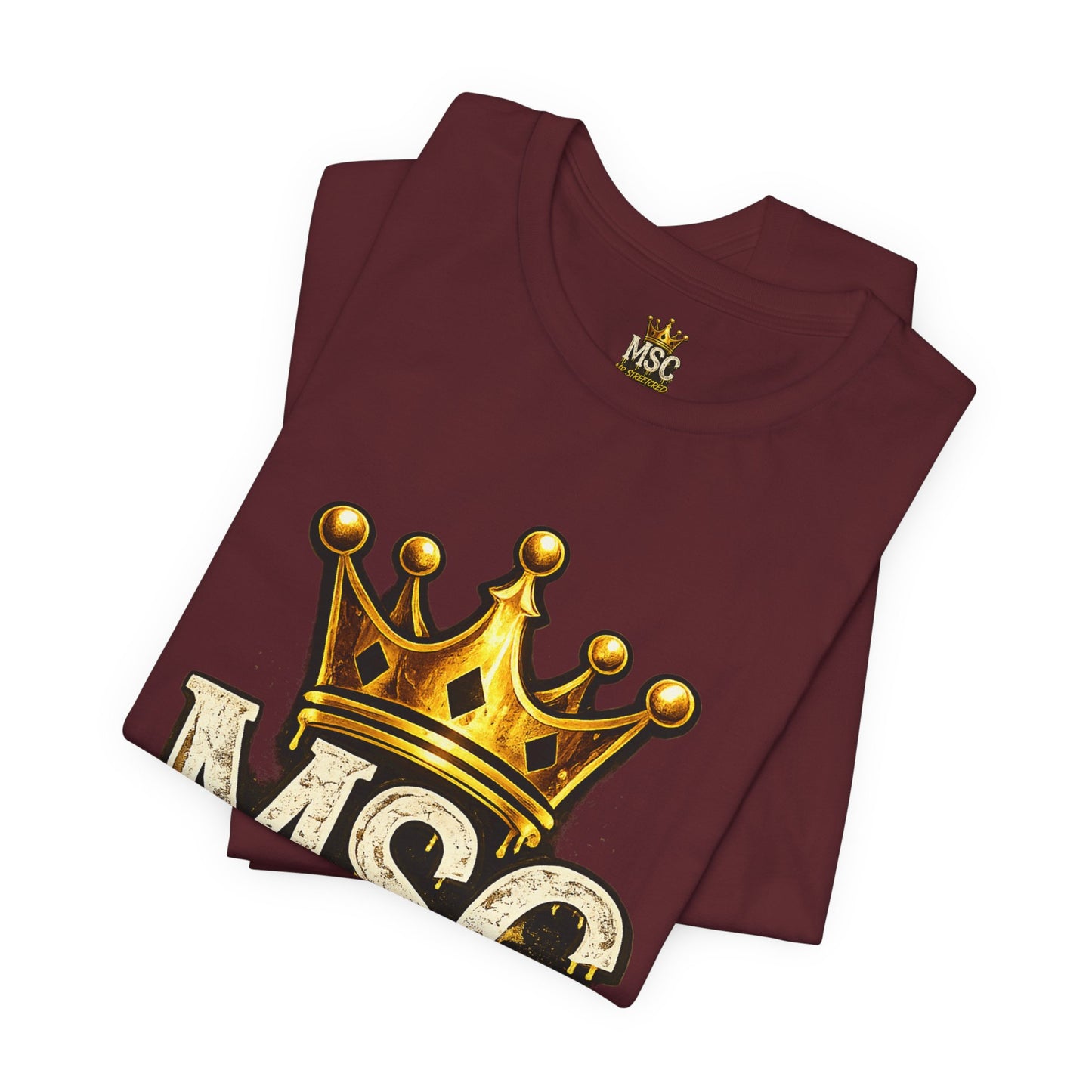 MSC Crown T-Shirt — "My Story Continues" Streetwear Tee