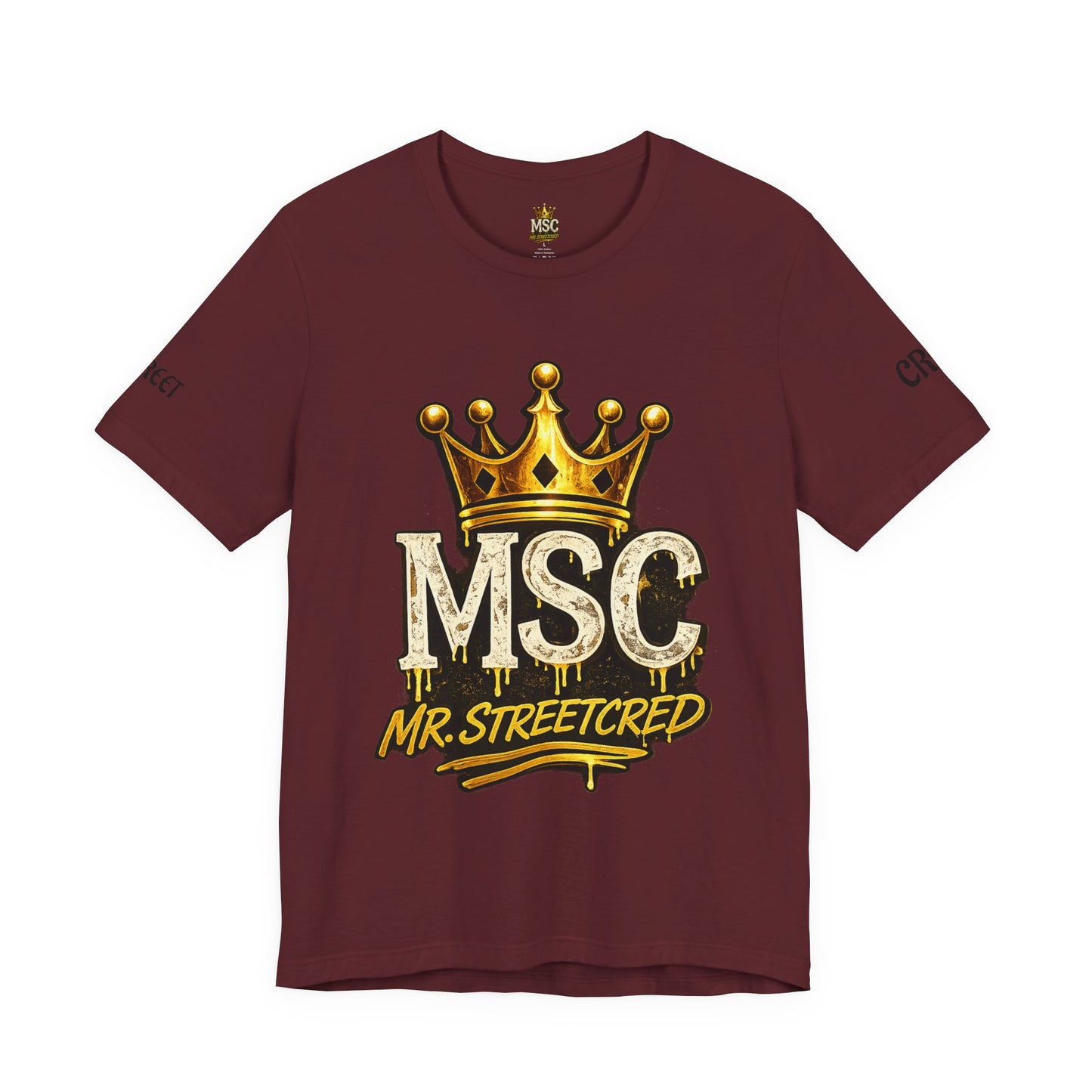 MSC Crown T-Shirt — "My Story Continues" Streetwear Tee