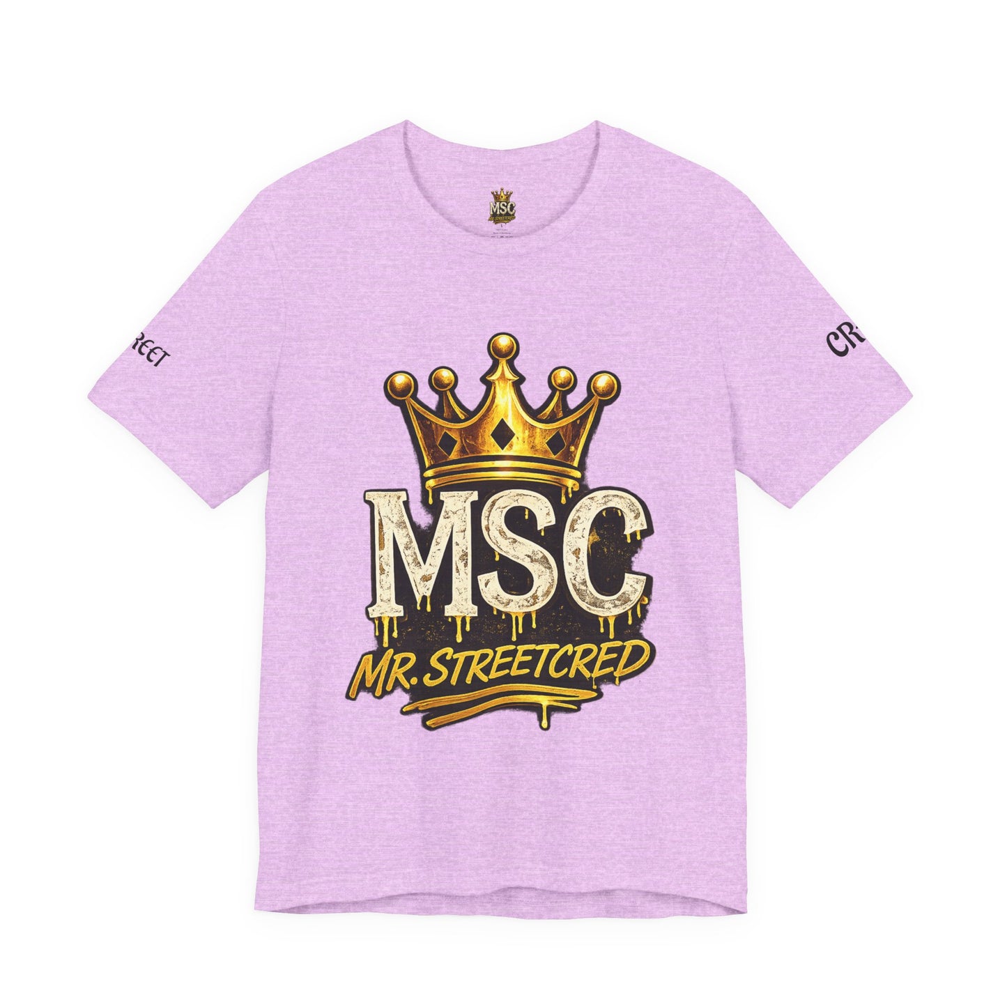 MSC Crown T-Shirt — "My Story Continues" Streetwear Tee