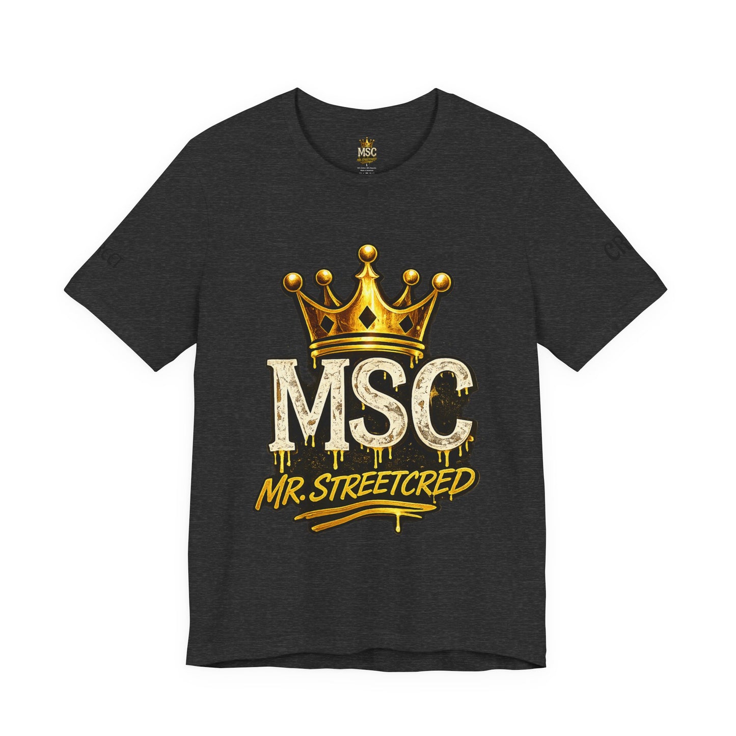 MSC Crown T-Shirt — "My Story Continues" Streetwear Tee