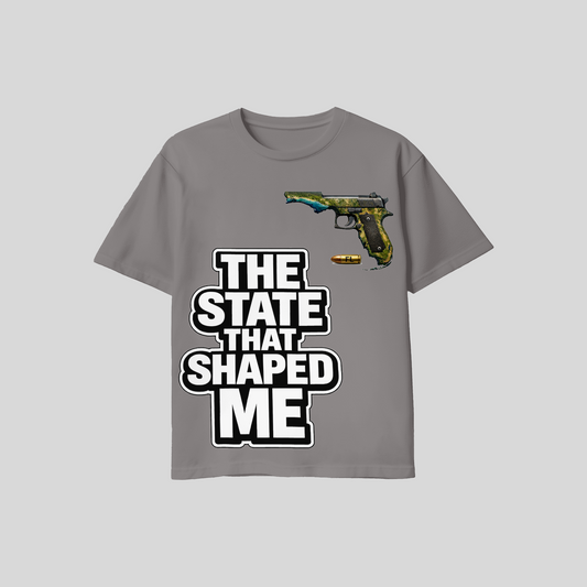 The State That Shaped Me T-Shirt | Street Cred